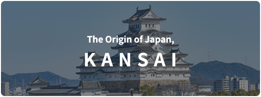 The Origin of Japan,KANSAI